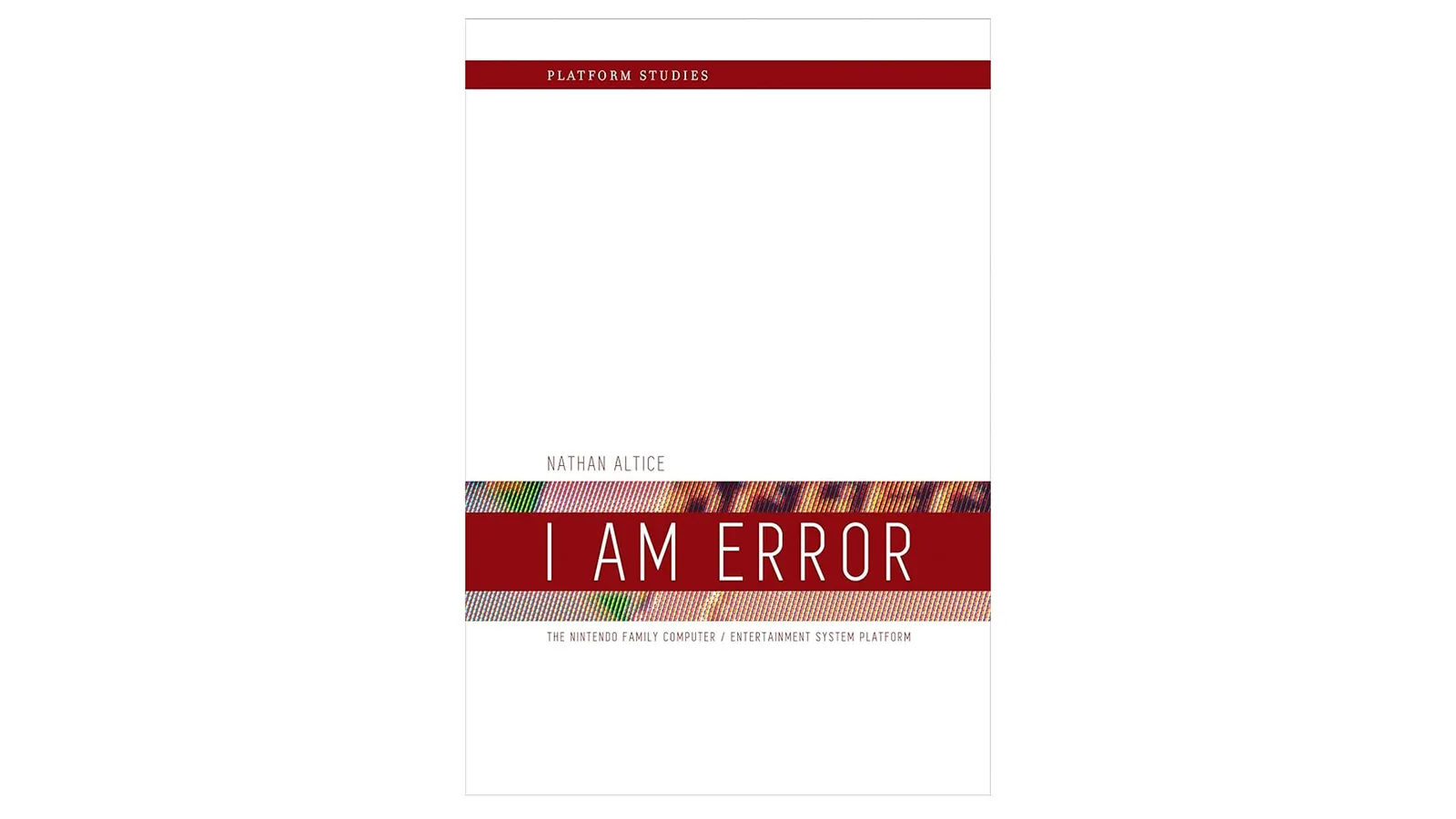 DOJO Insights 23 recommendation thumbnail for I Am Error by Nathan Altice
